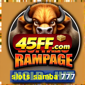 slots samba 777
